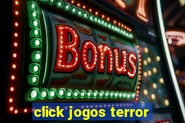 click jogos terror